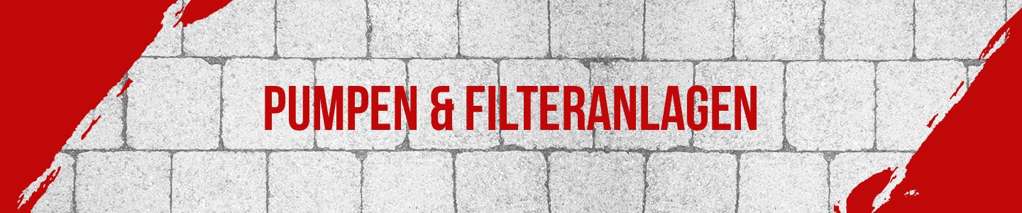 Pumpen & Filteranlagen